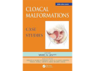 Cloacal Malformations: Case Studies cover