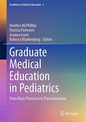 Cover of the Graduate Medical Education in Pediatrics: From Basic Processes to True Innovation.